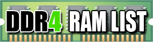 DDR4 RAM List